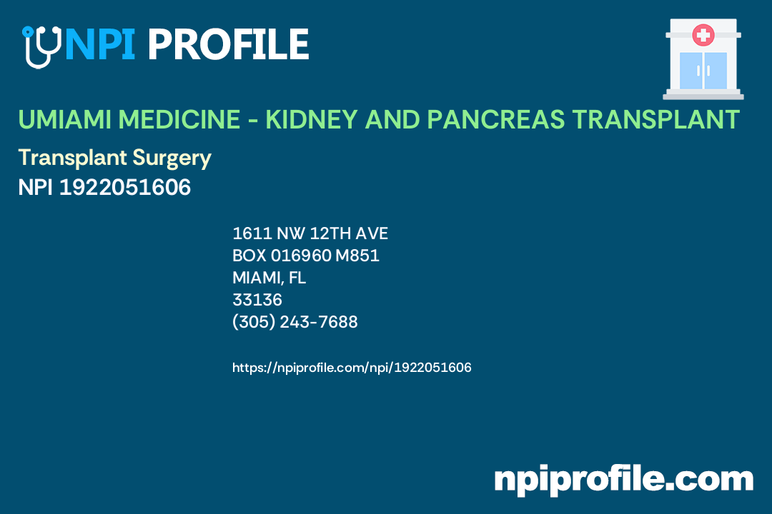 UMIAMI MEDICINE KIDNEY AND PANCREAS TRANSPLANT Accepted Health