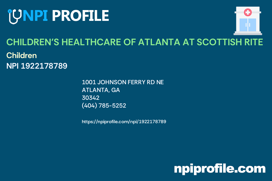 CHILDREN'S HEALTHCARE OF ATLANTA AT SCOTTISH RITE, NPI 1922178789