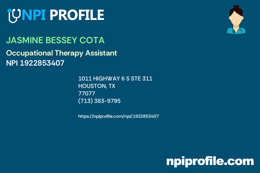 JASMINE BESSEY COTA, NPI 1922853407 Occupational Therapy Assistant in