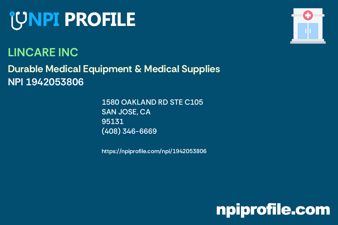 LINCARE INC, NPI 1942053806 Durable Medical Equipment & Medical