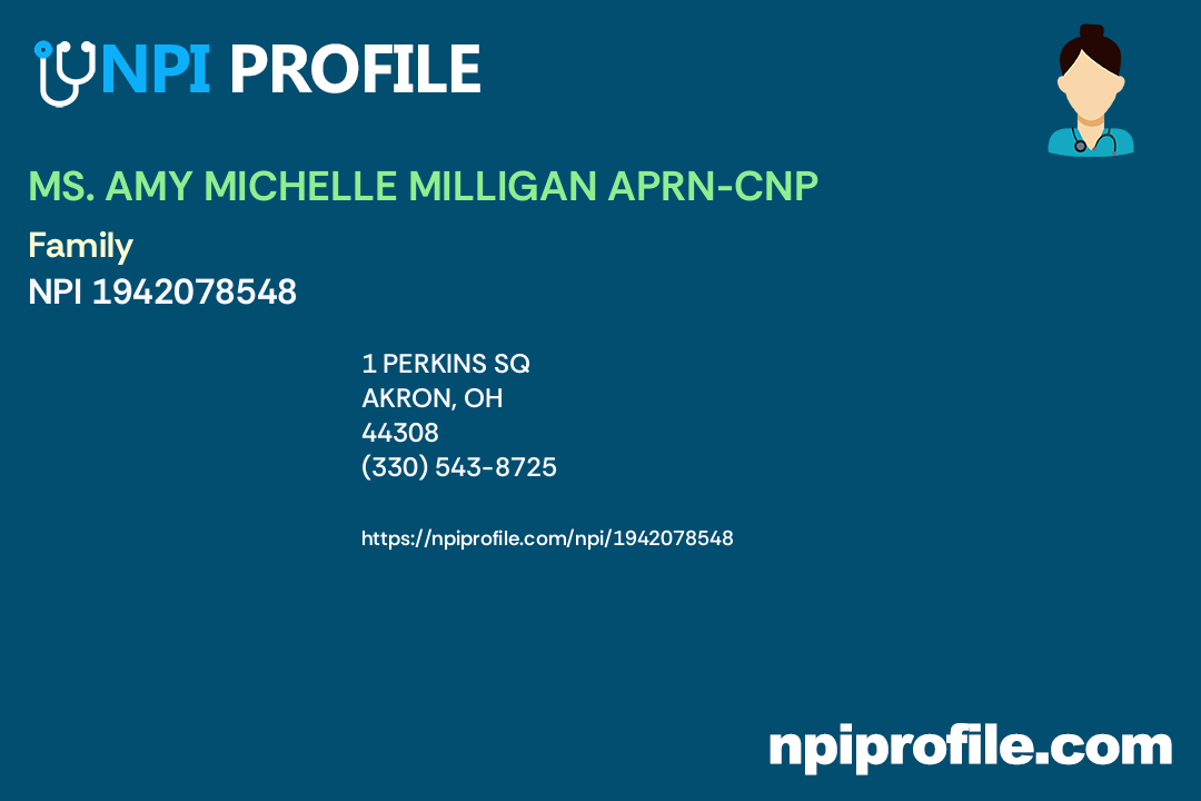 MS. AMY MICHELLE MILLIGAN APRNCNP, NPI 1942078548 Nurse Practitioner