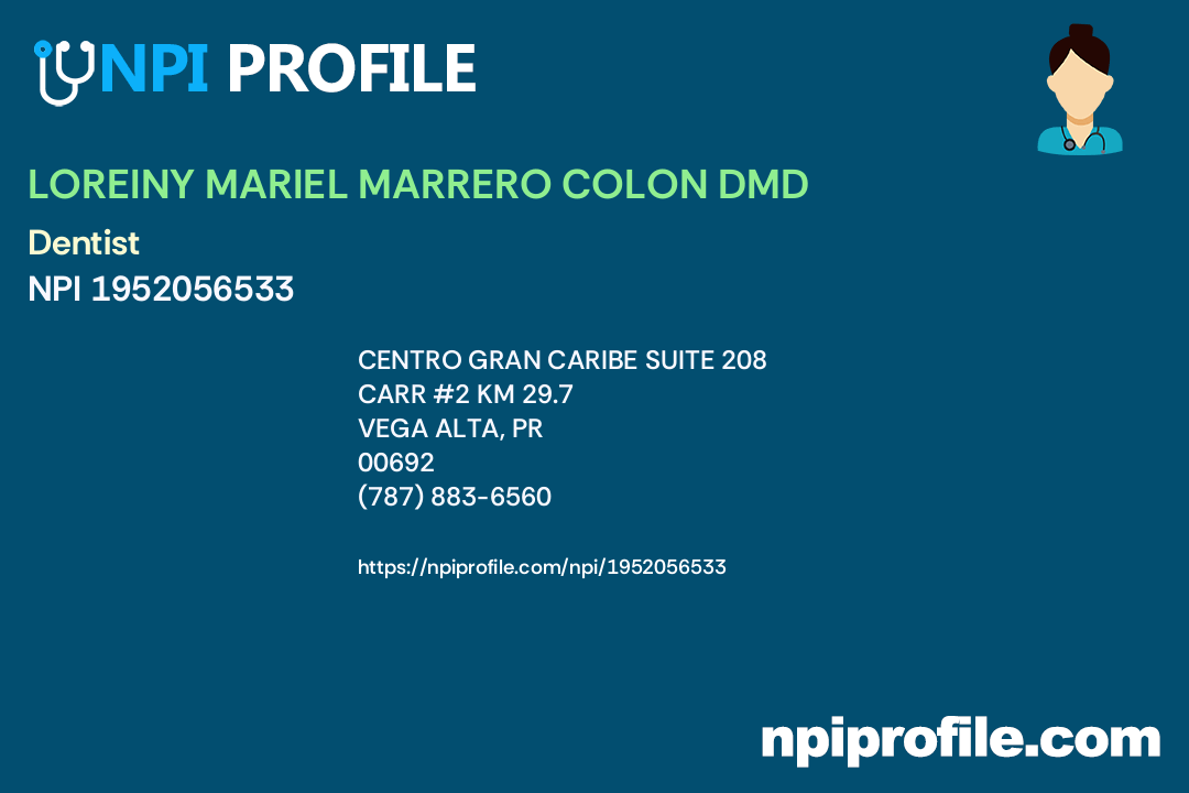 LOREINY MARIEL MARRERO COLON DMD, NPI 1952056533 Dentist in Vega Alta, PR