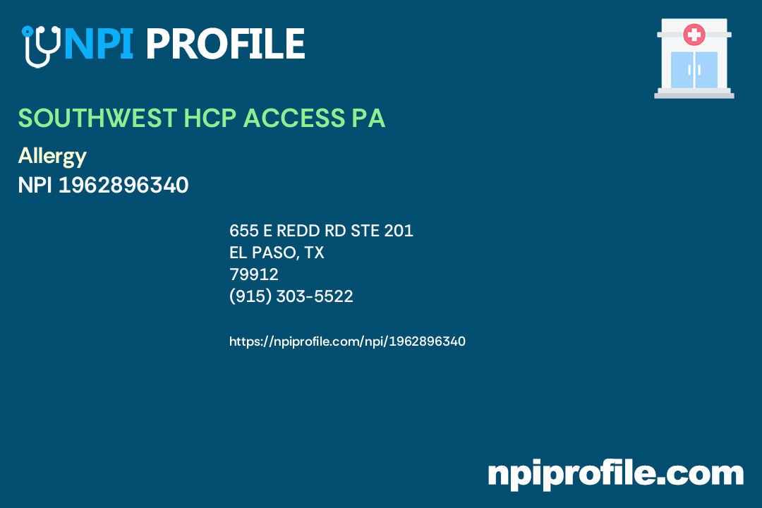 SOUTHWEST HCP ACCESS PA, NPI 1962896340 Allergy & Immunology in El