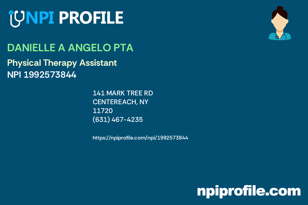 DANIELLE A ANGELO PTA, NPI 1992573844 Physical Therapy Assistant in