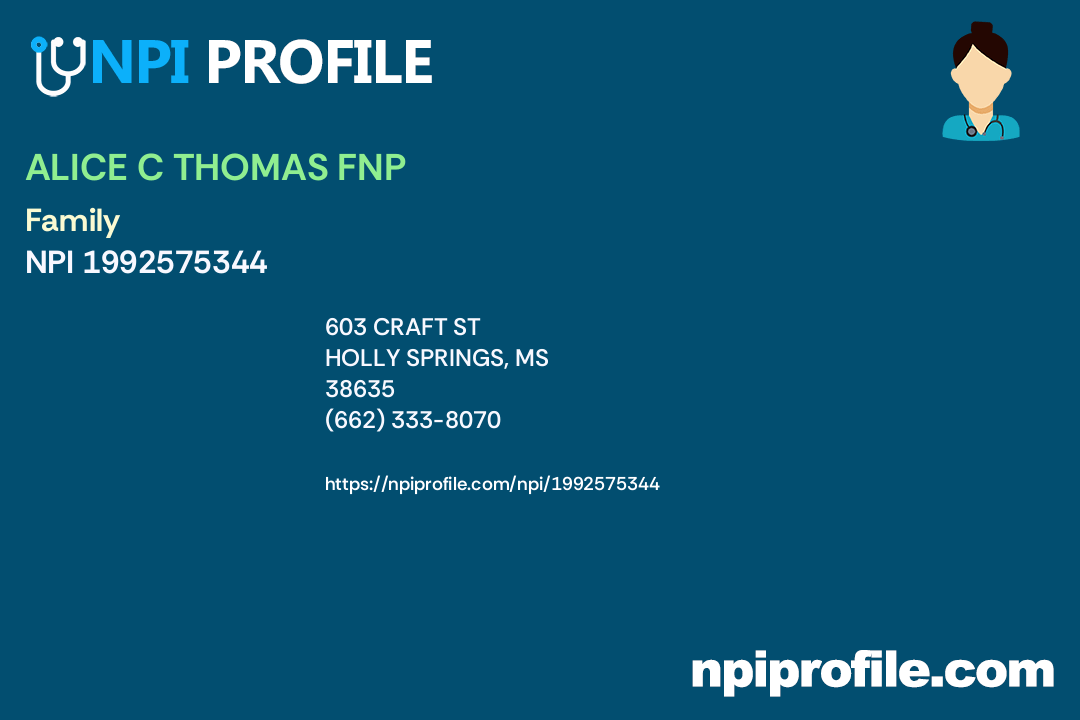 ALICE C THOMAS FNP, NPI 1992575344 Nurse Practitioner in Holly