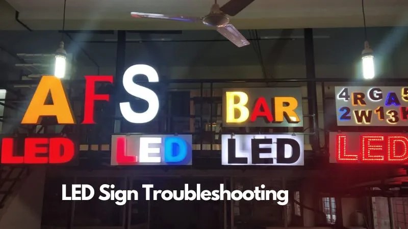 LED Sign Troubleshooting: How To Address Common Issues With Your LED Sign