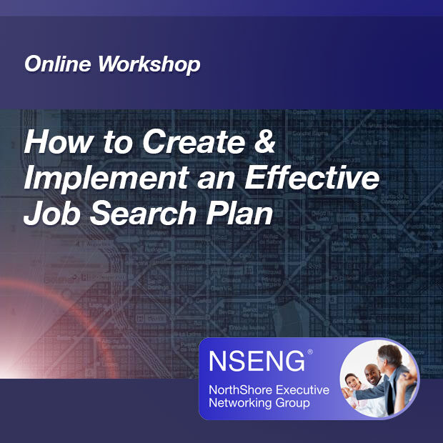 HOW TO CREATE &amp; IMPLEMENT AN EFFECTIVE JOB SEARCH PLAN” Plus a 40 