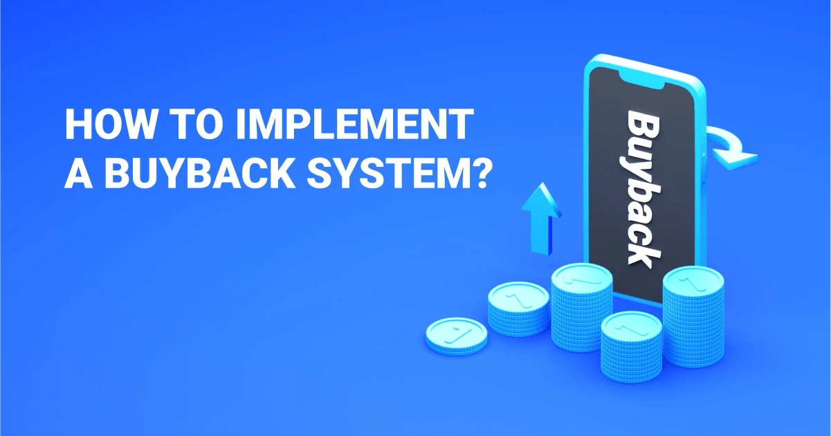 Implementing Your Own Buyback System: Simple and Efficient Guide