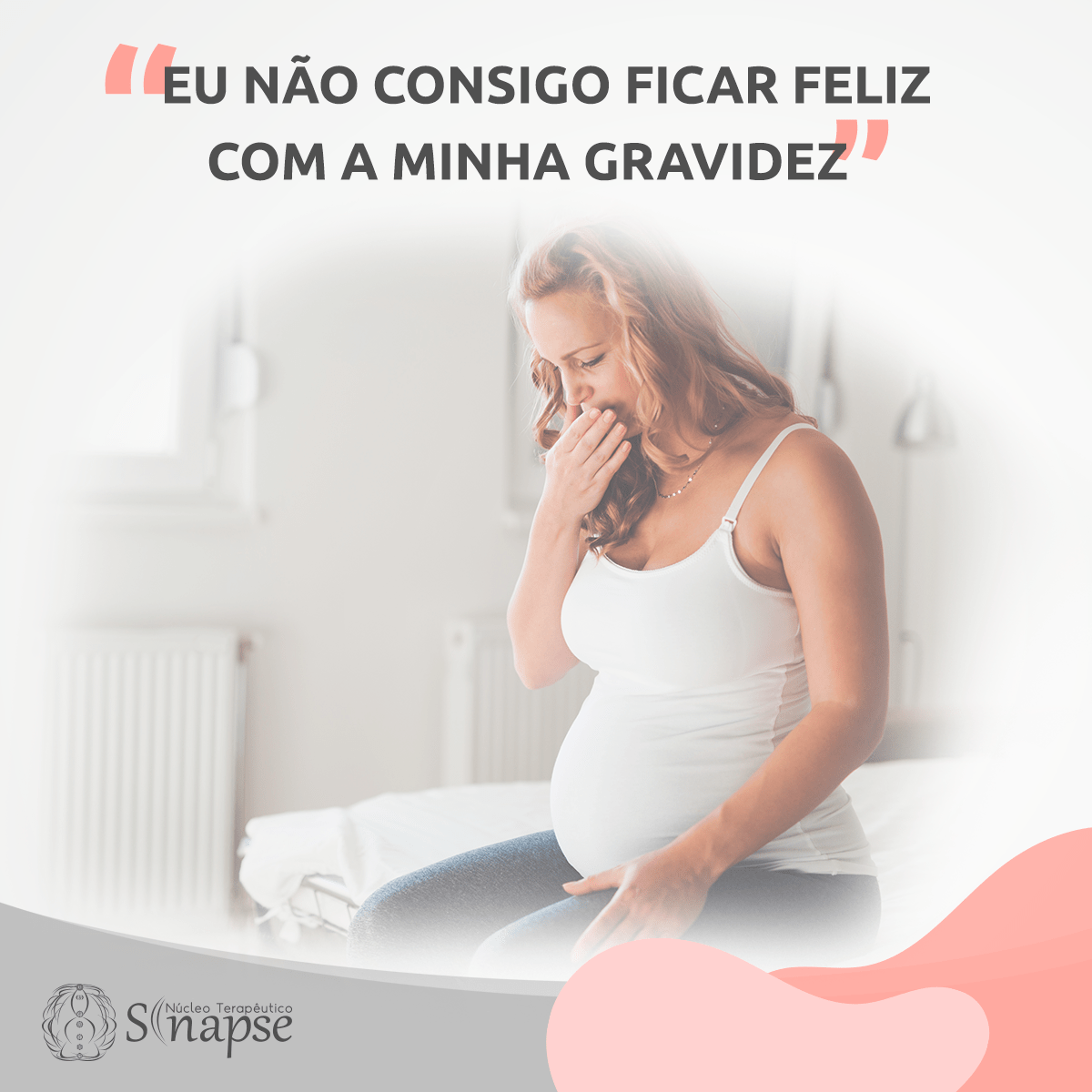 Por que algumas mulheres não aceitam a gravidez? Núcleo Terapêutico