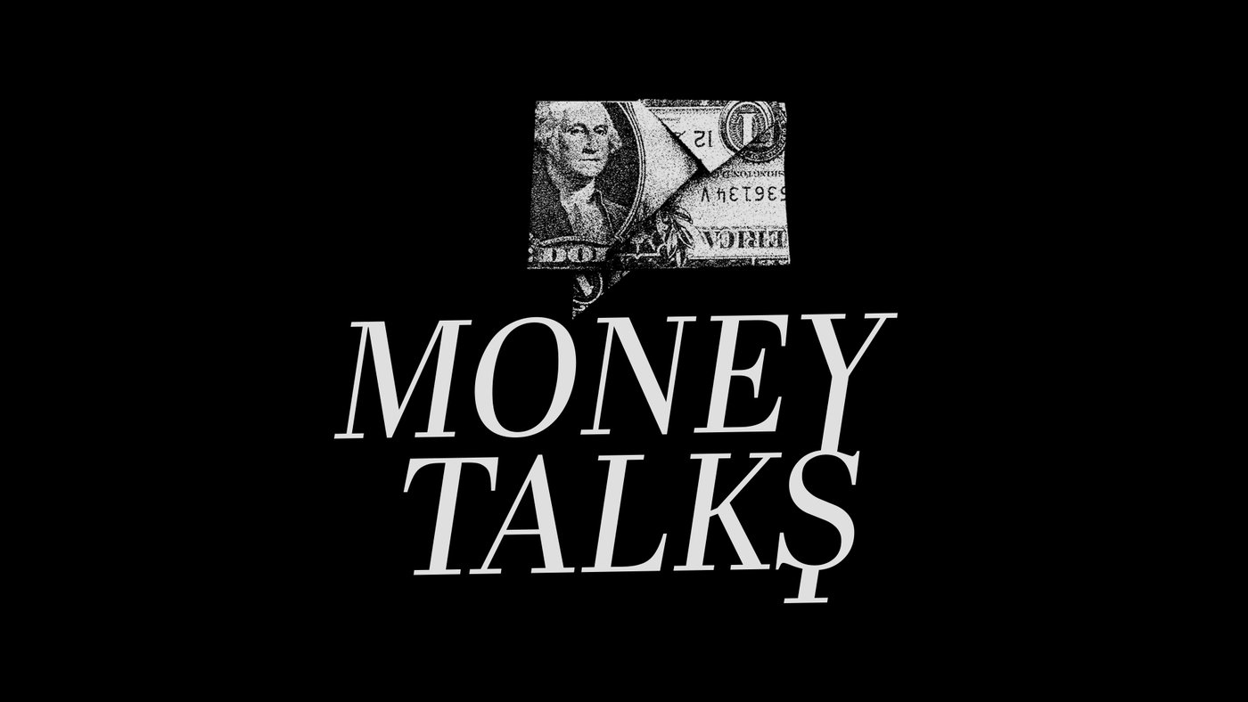 Money Talks
