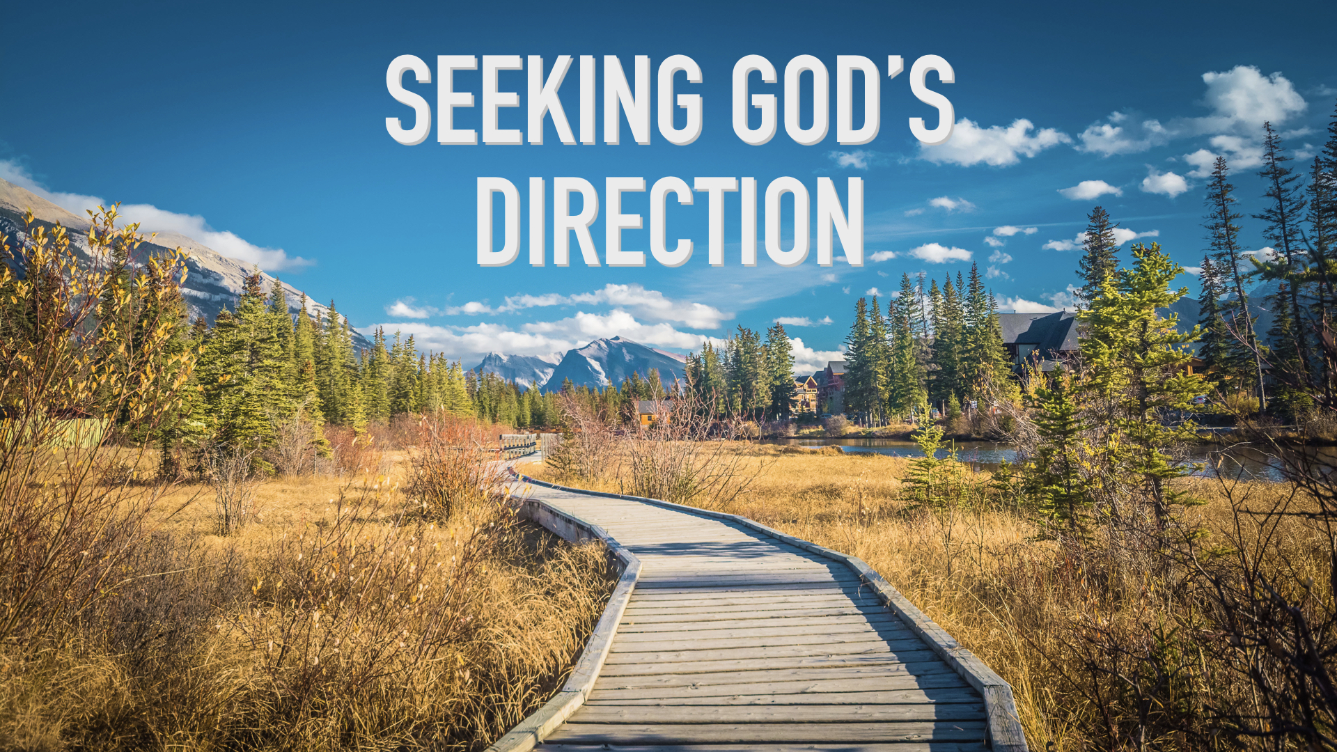 Seeking God's Direction Campaign