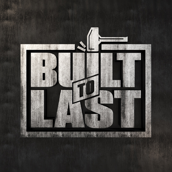 Built To Last Part 4