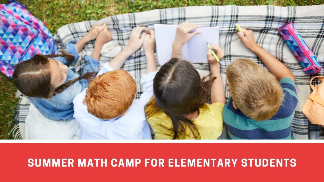 6 Awesome Summer Math Camps For Elementary Students Number Dyslexia