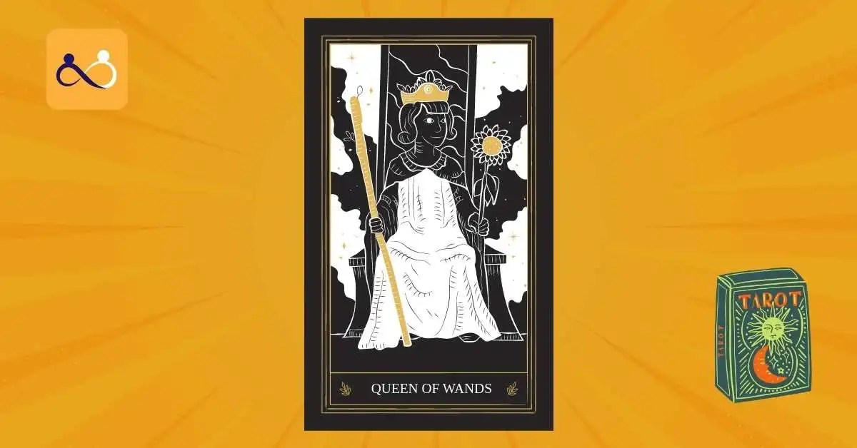 Queen of Wands Meaning Upright & Reversed Tarot Meanings
