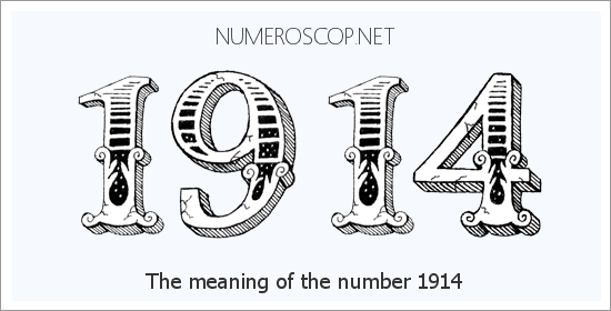 Meaning of 1914 Angel Number Seeing 1914 What does the number mean?