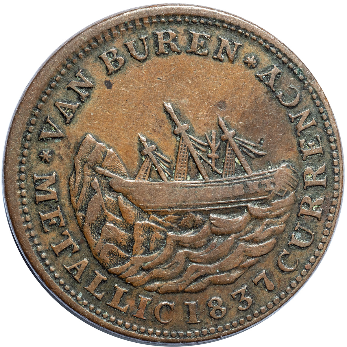 1837 Metallic Currency Van Buren (I Take the Responsibility) Numismax
