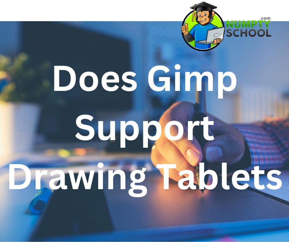 Does Gimp Support Drawing Tablets Master Digital Artistry