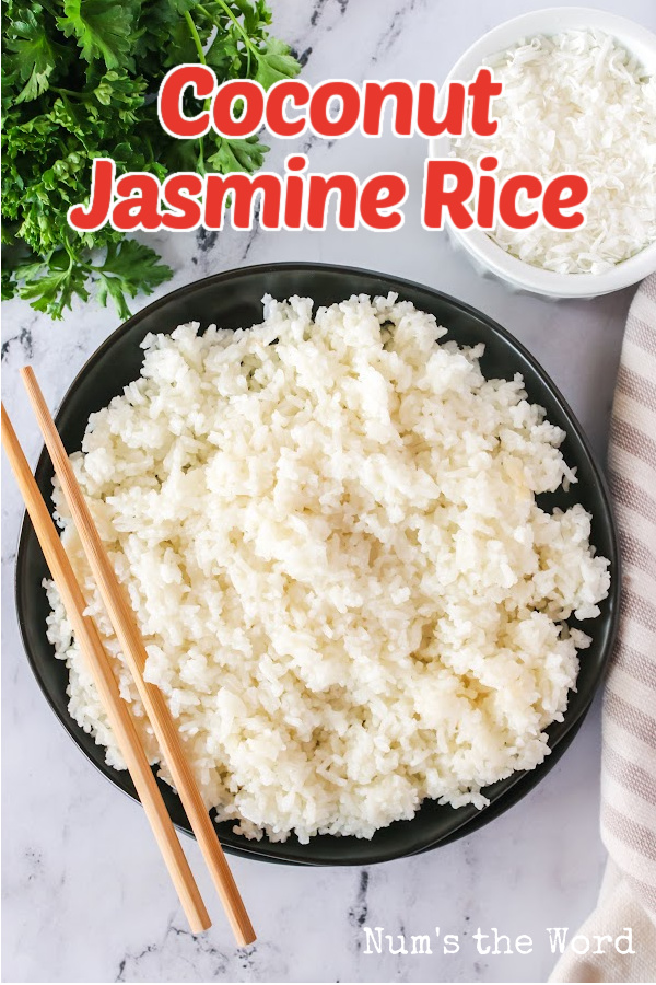 Coconut Jasmine Rice Num's the Word