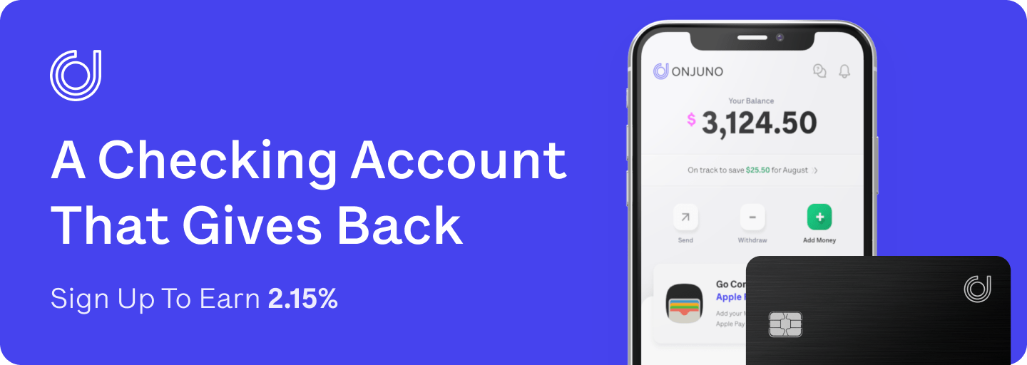 Juno Citibank Checking and Savings Account Fees, 2021