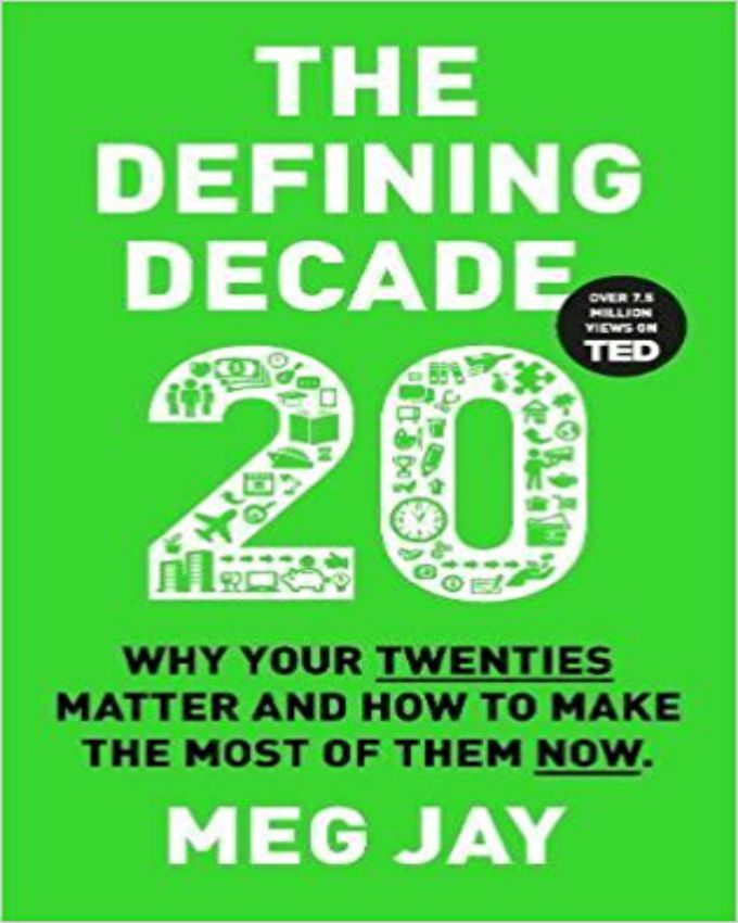 The Defining Decade by Meg Jay Nuria Store