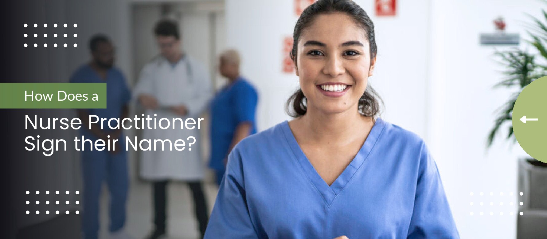 How Does a Nurse Practitioner Sign Their Name? Nurse Practitioner