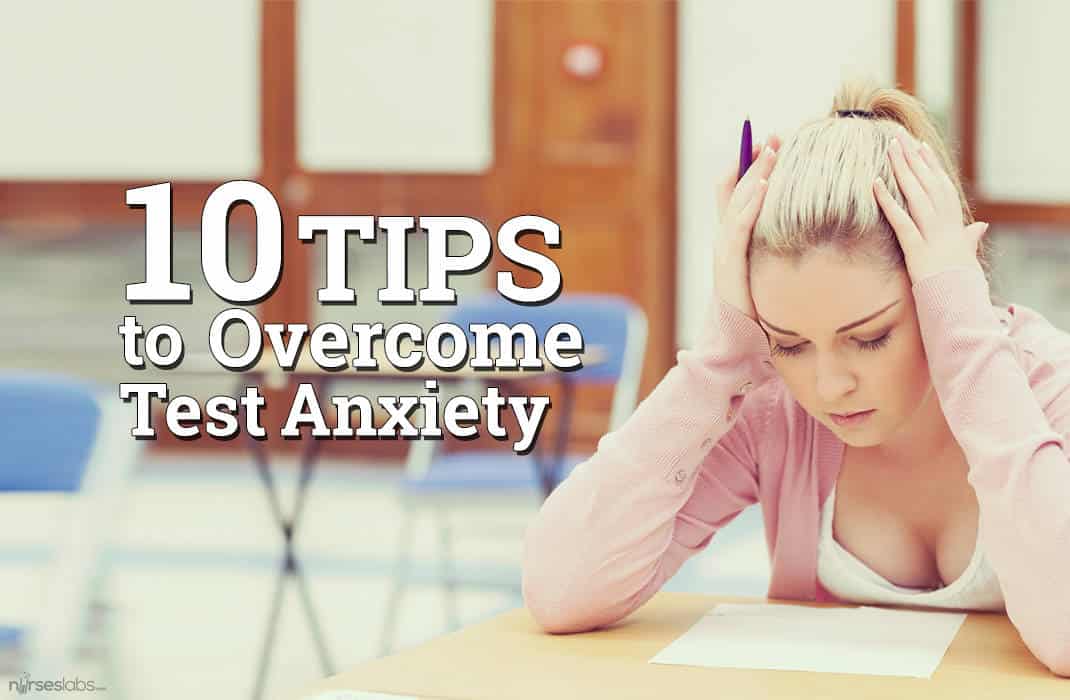 10 Brilliant Tips to Test Anxiety • Nurseslabs