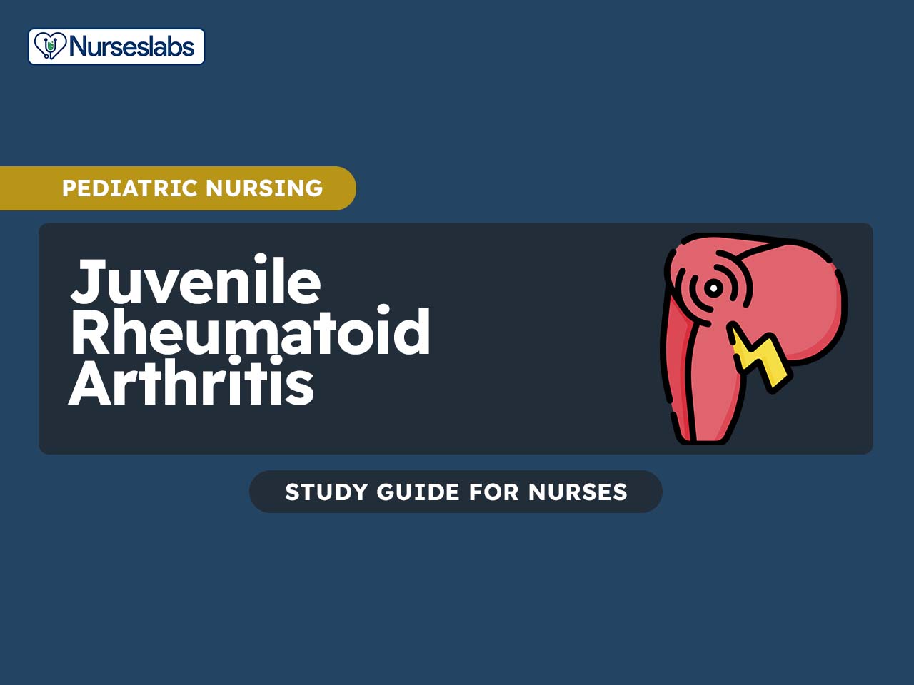 Juvenile Rheumatoid Arthritis Nursing Care Planning and Management