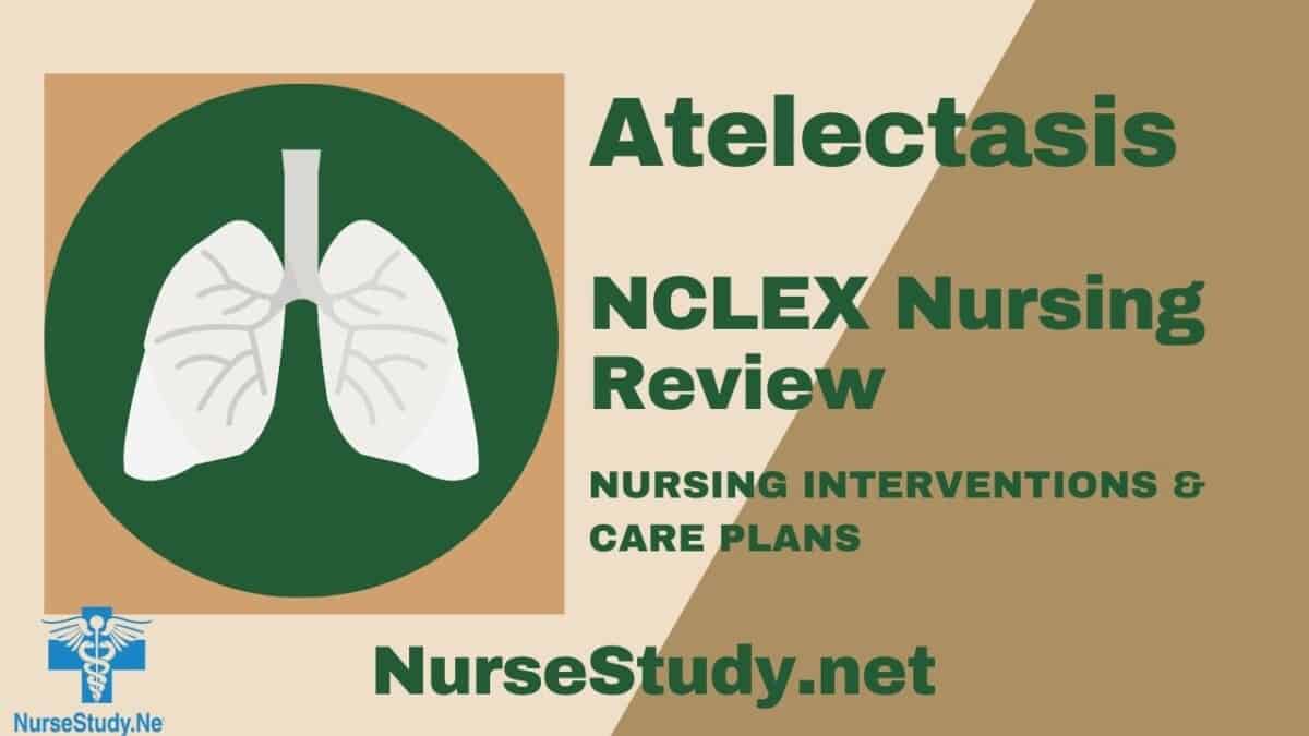 Atelectasis Nursing Diagnosis and Nursing Care Plan