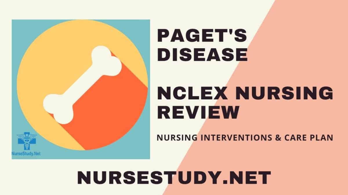 Paget’s Disease Nursing Diagnosis and Nursing Care Plan