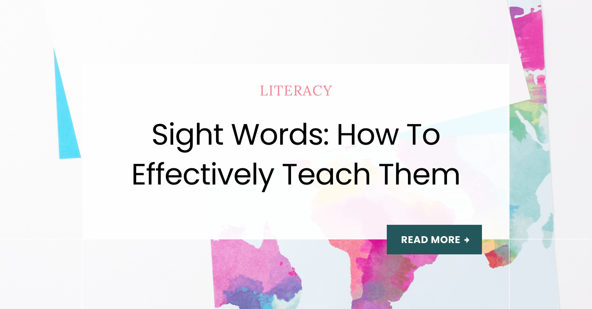 Sight Words: What Are They & Why Do They Matter? - Nurturing Brilliant