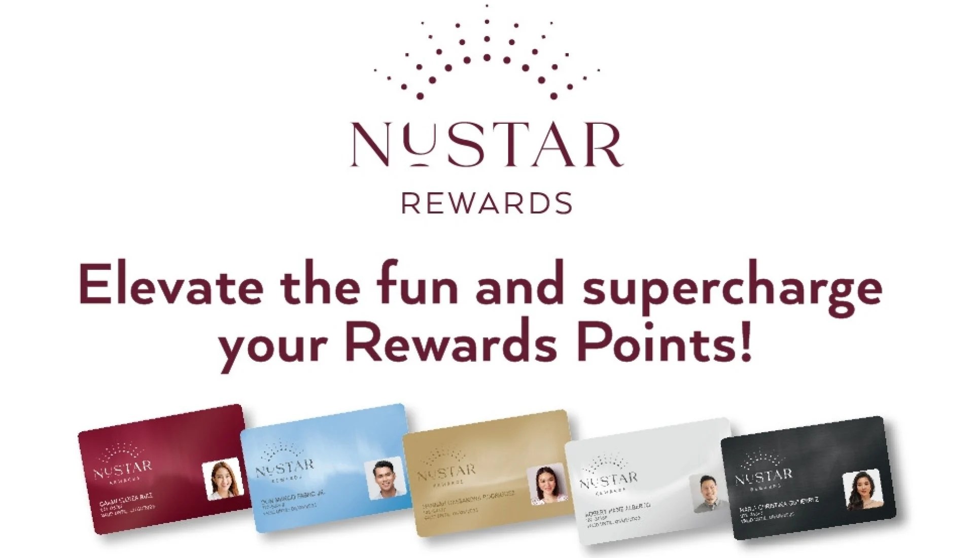 Elevate the fun and supercharge your Reward Points NUSTAR Resort