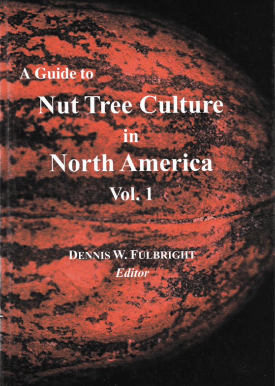 Order Nut Culture Northern Nut Growers Association