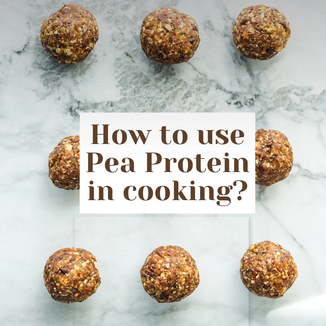 How to use pea protein in cooking? Nutrasumma