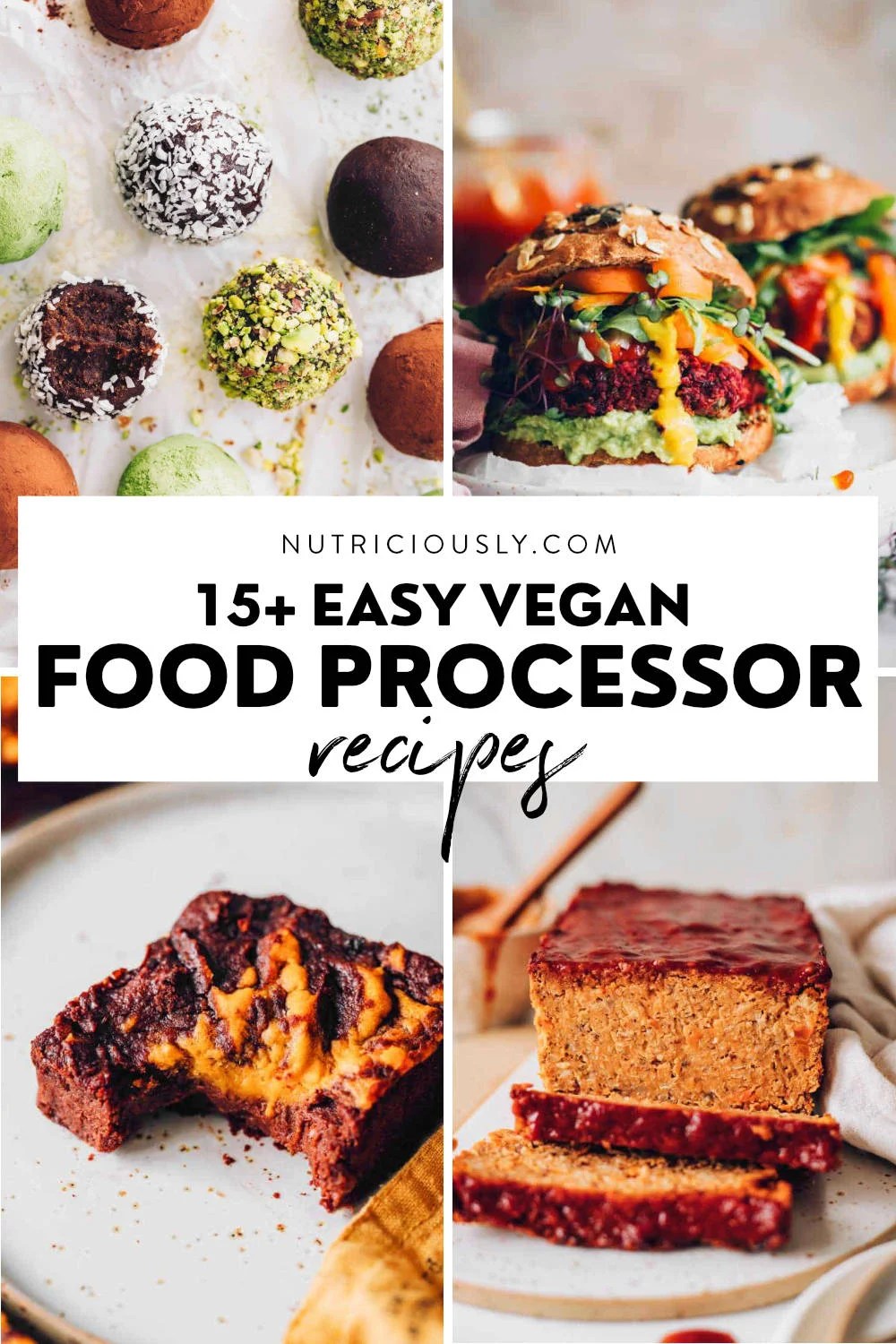 15+ Vegan Food Processor Recipes (Savory & Sweet) Nutriciously