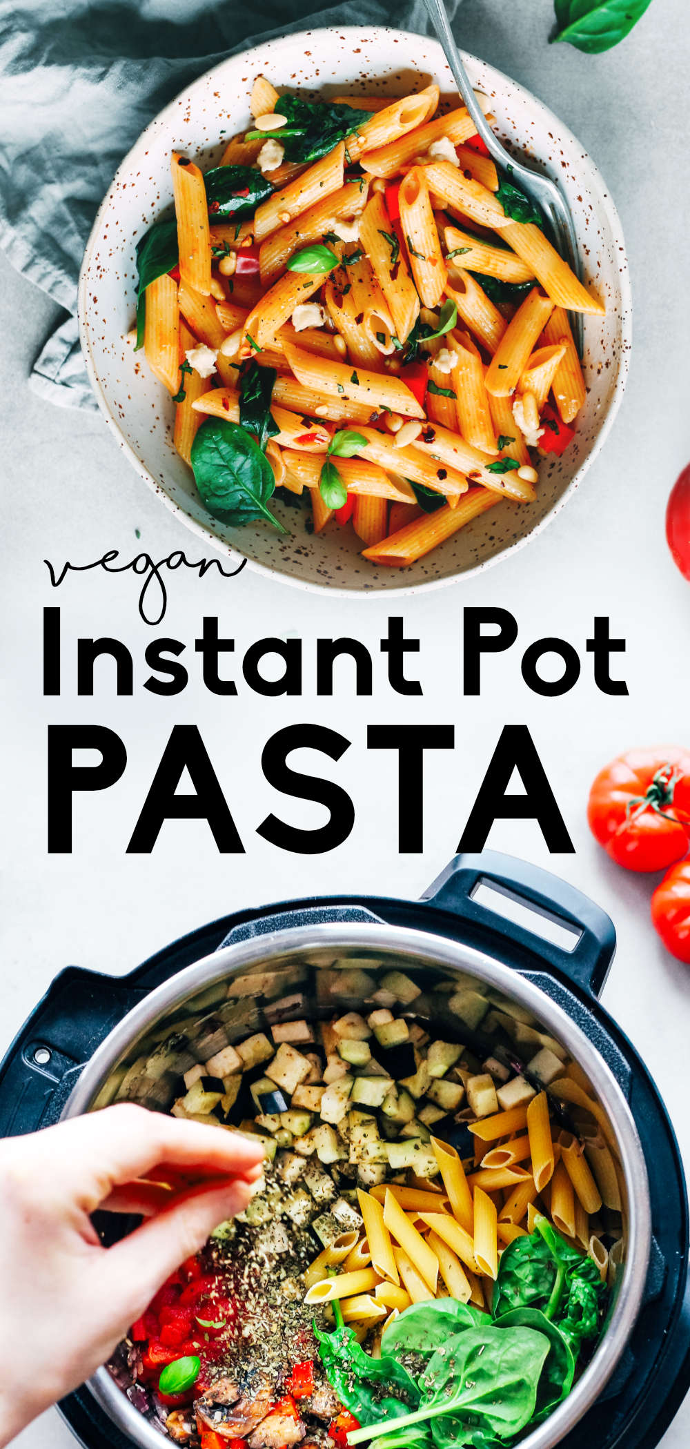 Easy Vegan Instant Pot Pasta Nutriciously