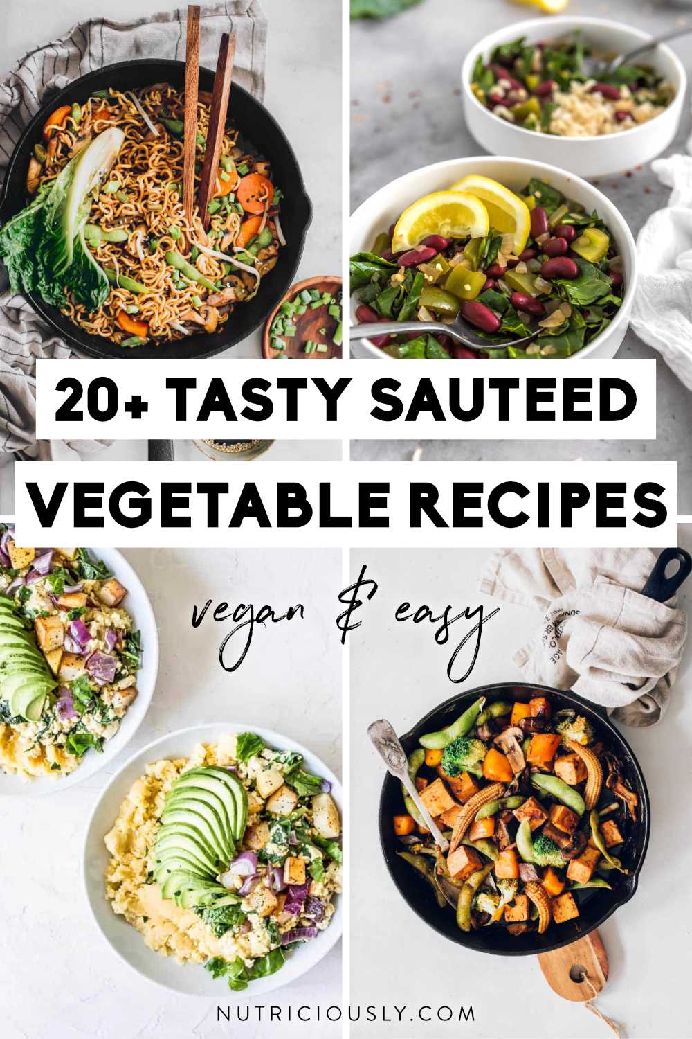 Sautéed Vegetables 20+ Tasty Recipes + Top Tips NUTRITION LINE
