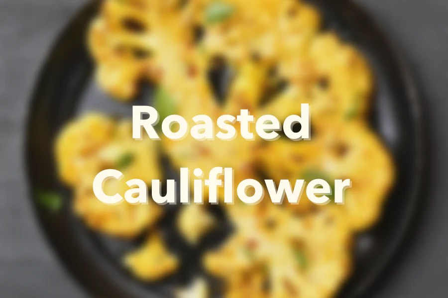 Simply Roasted Cauliflower Nutrition For Longevity Meal Delivery