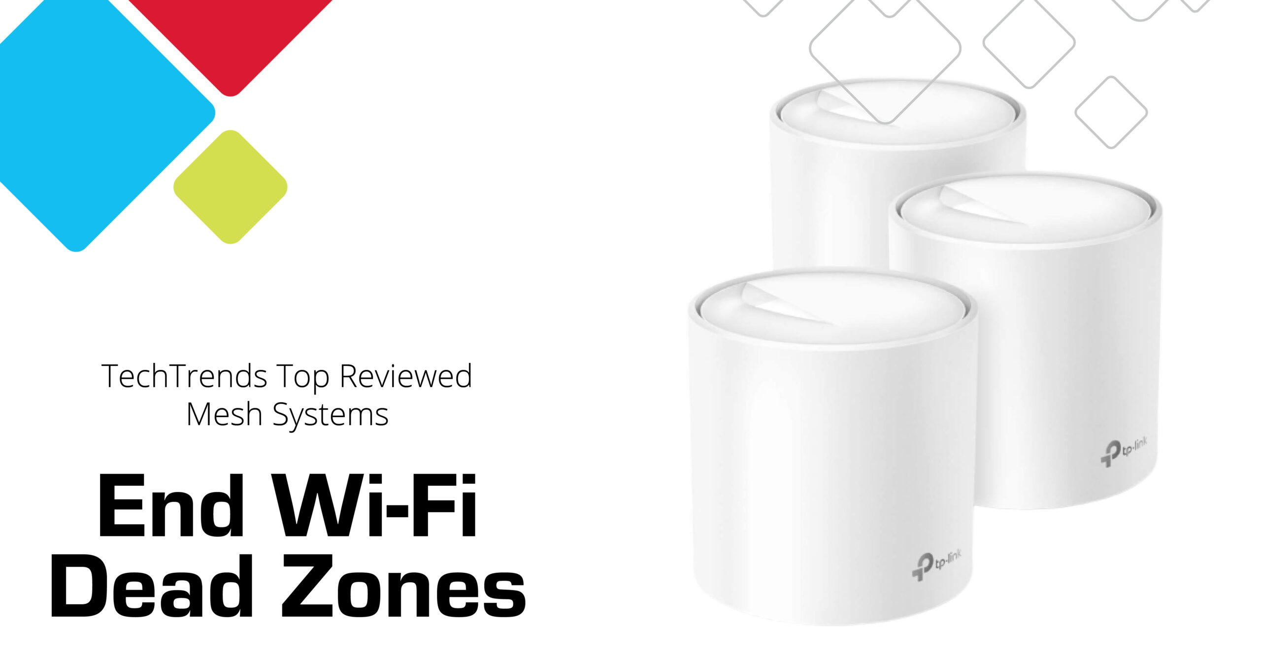 The Best Mesh WiFi Home Network Systems 2021 Nuvera TechTrends