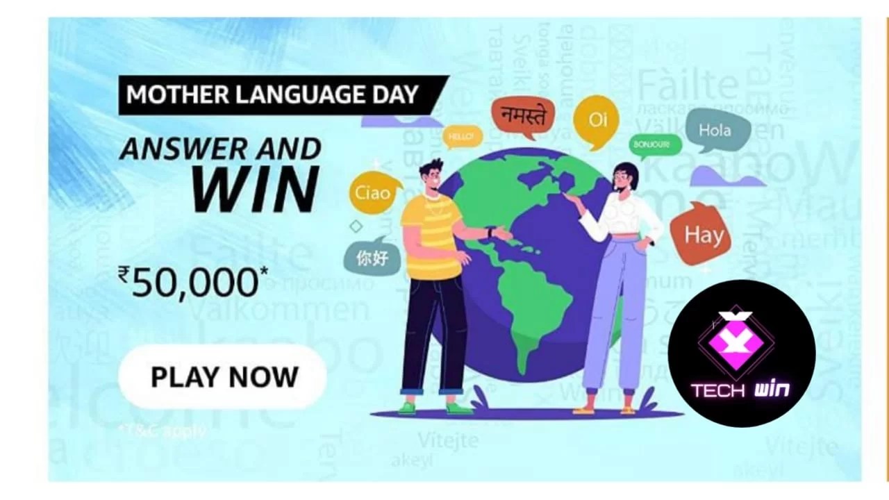 Amazon International Mother Language Day Quiz Answers Win 50000