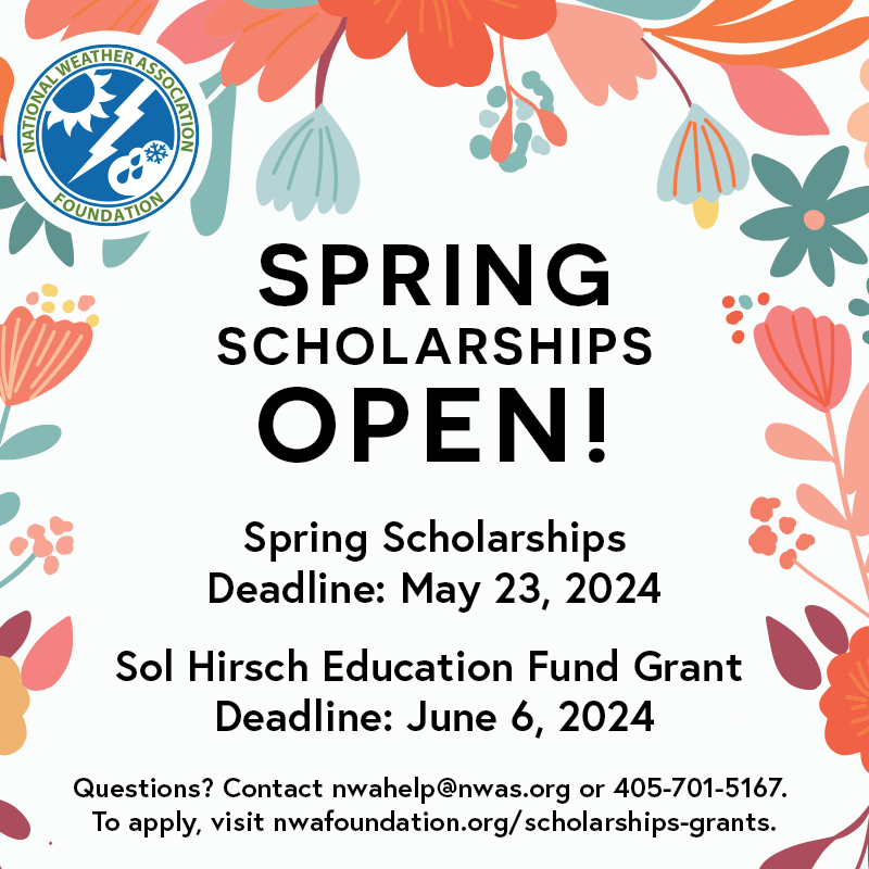 Spring Scholarships OPEN National Weather Association