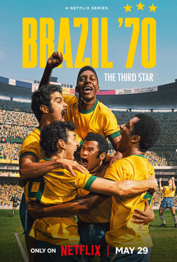 Brazil ’70: The Third Star