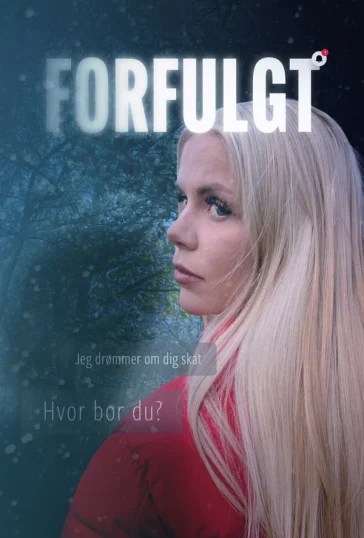 Forfulgt
