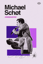 Michael Schøt: Jubelpessimist