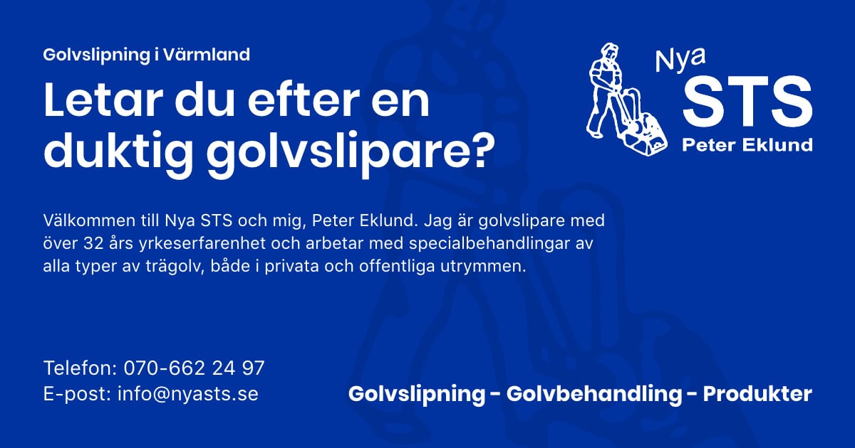 Golvslipning i Värmland, Karlstad, Sunne, Torsby, Forshaga Nya STS