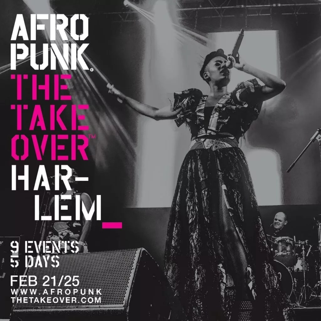 Harlemstage Black History Month Events 2023 Afropunk The Takeover Harlem Tuesday February 21st Saturday