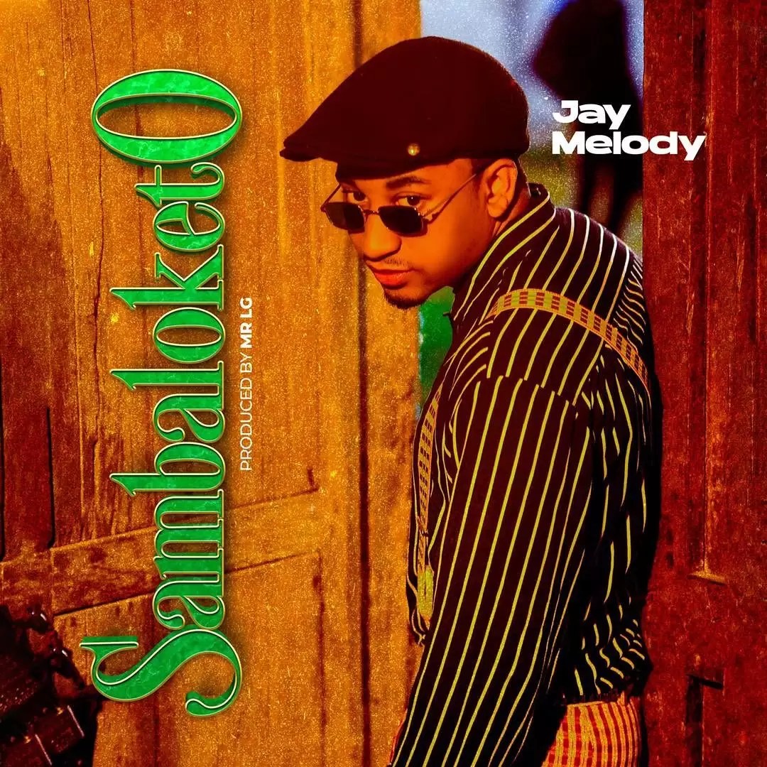 AUDIO Jay Melody Sambaloketo Mp3 Download Nyimbo Kali