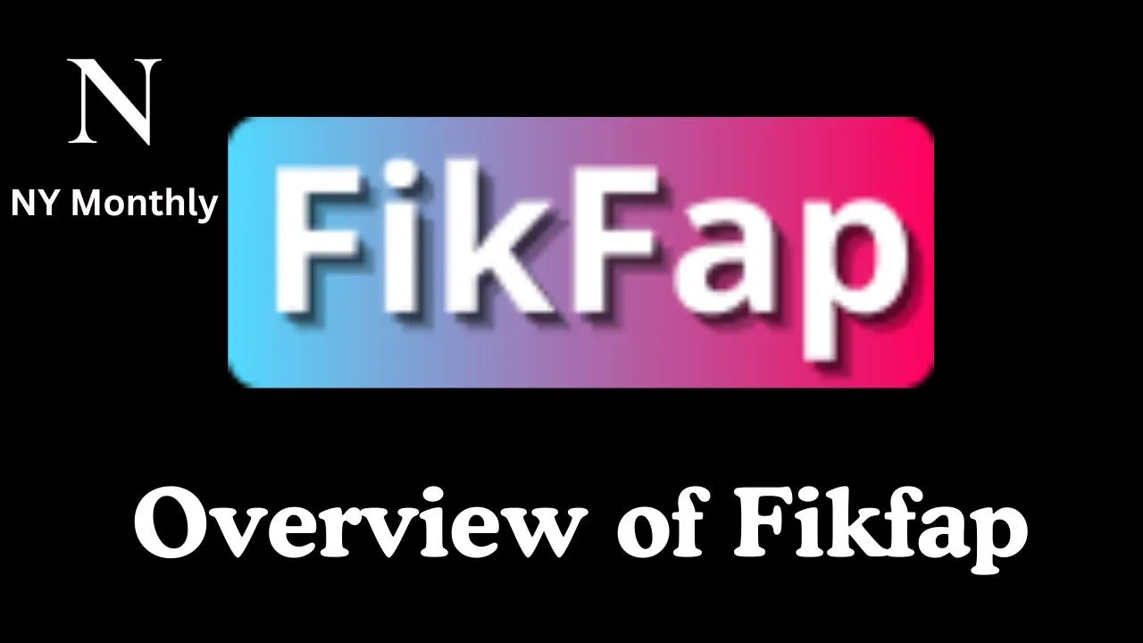 Exploring Fikfap Your Ultimate Guide To Create & Connect!