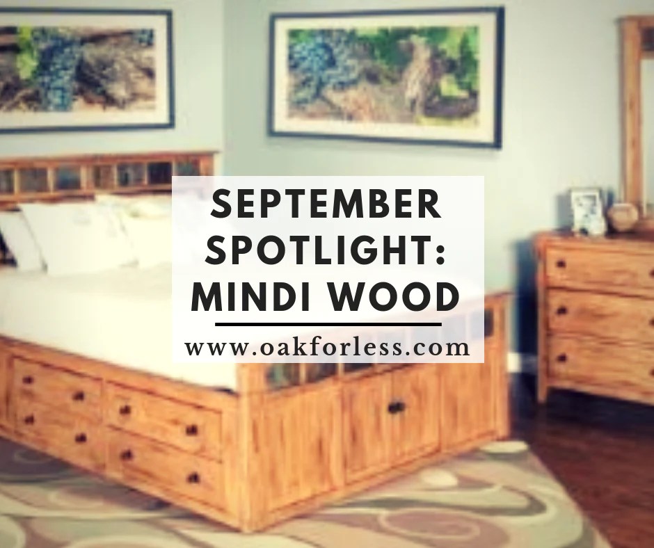September Spotlight Mindi Wood Oak For Less® Furniture