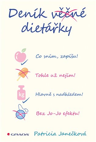 Denik Vecne Dietarky Patricia Janeckova Kosmas Cz Vase Internetove Knihkupectvi