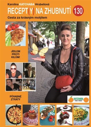 Recept Y Na Zhubnuti Karolina Katchaba Hrubesova Kosmas Cz Vase Internetove Knihkupectvi